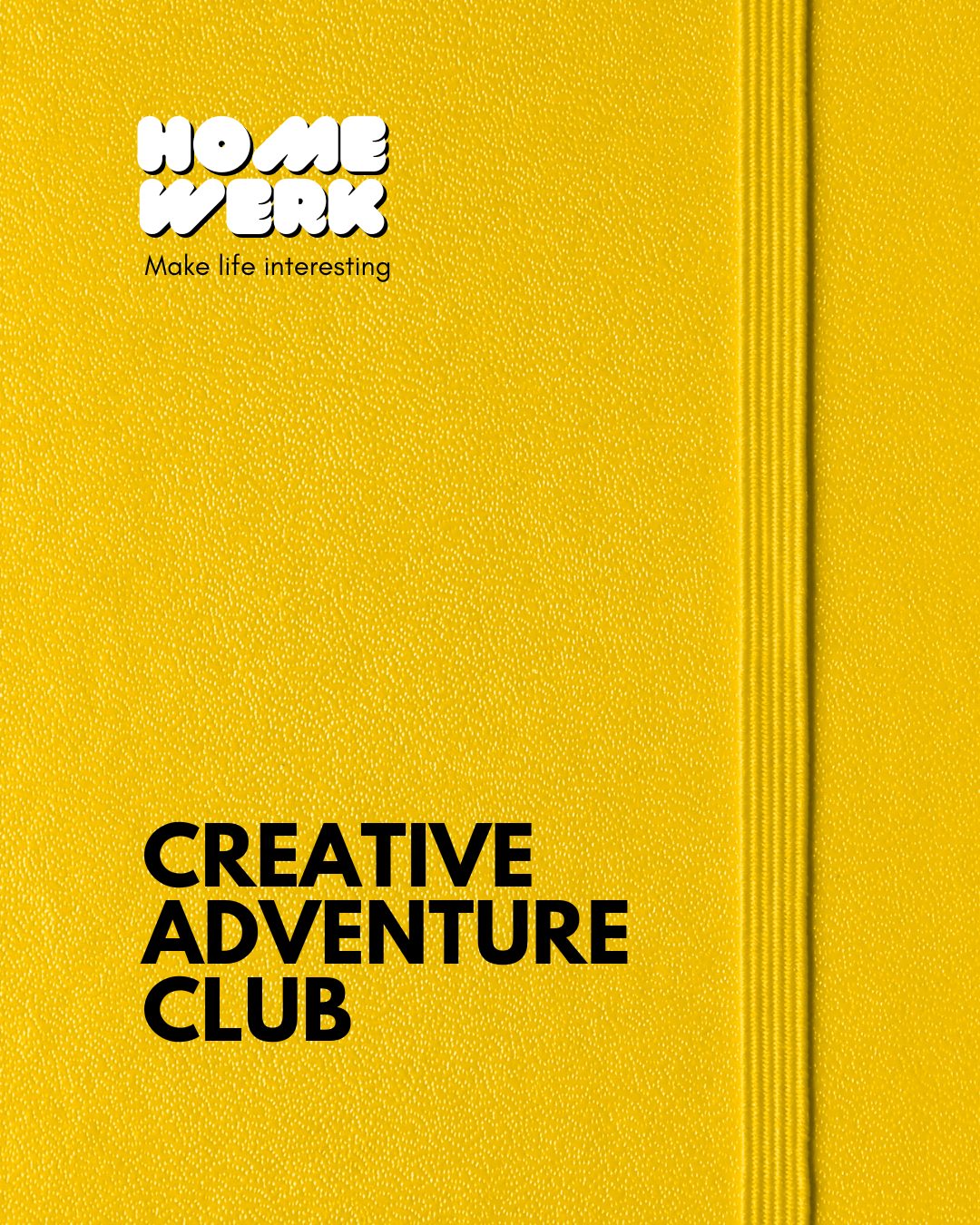 Creative Adventure Club with Homewerk - Blick Shared Studios