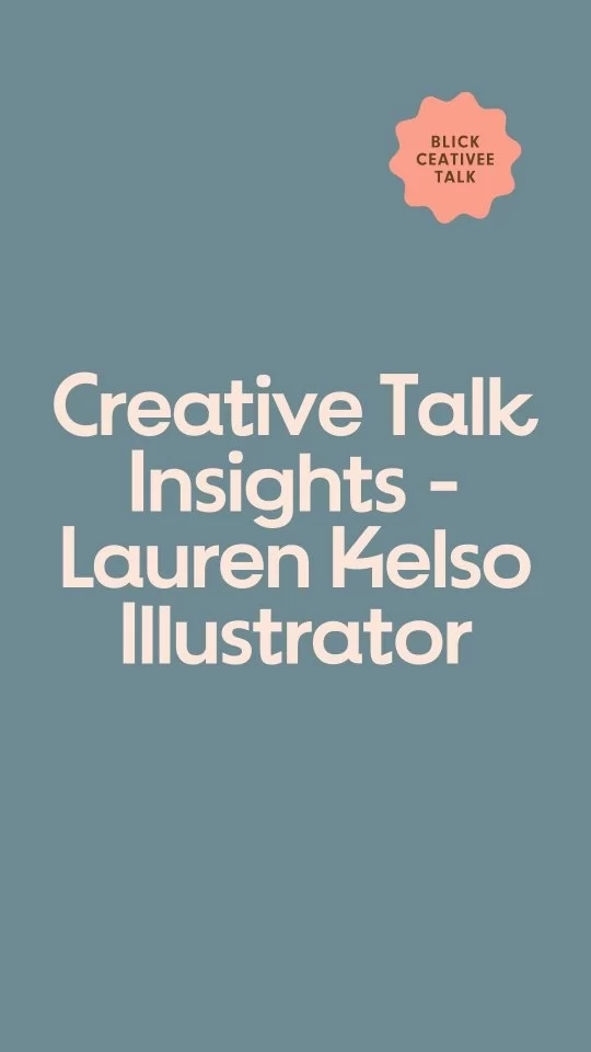 Some of our favourite bits from our April Creative Talk with @laurenkelsoillustrator